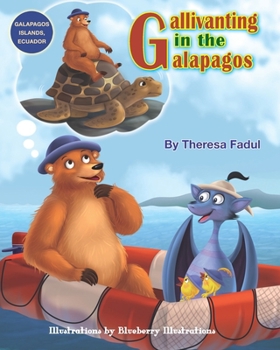 Paperback Gallivanting in the Galapagos Book