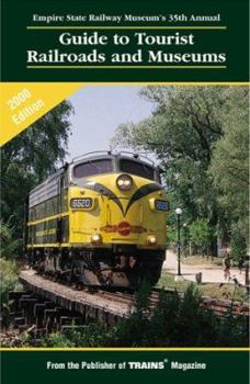 Paperback Guide to Tourist Railroads and Museums Book