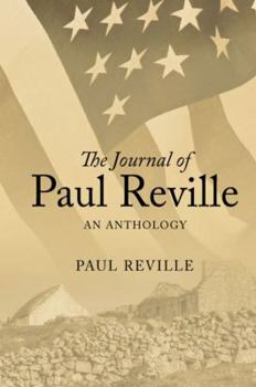 Paperback The Journal of Paul Reville: An Anthology Book