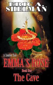 Paperback Emma's Rose: The Cave Book