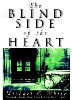 Hardcover The Blind Side of the Heart Book