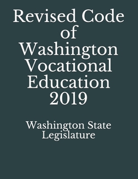 Paperback Revised Code of Washington Vocational Education 2019 Book