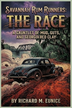 Savannah Rum Runners: The Race