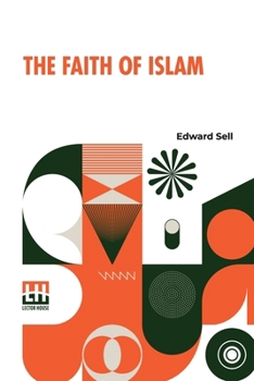 Paperback The Faith Of Islam Book