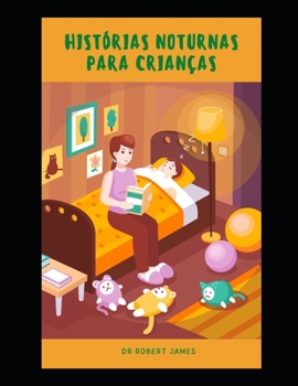 Paperback Histórias noturnas para crianças [Portuguese] Book