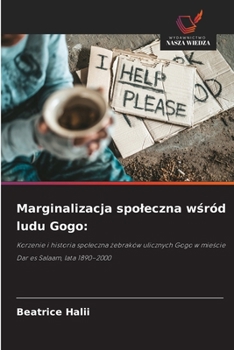 Paperback Marginalizacja spoleczna wśród ludu Gogo [Polish] Book