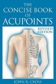 Paperback The Concise Book of Acupoints Book