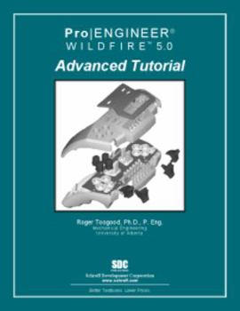 Paperback Pro/Engineer Wildfire 5.0 Advanced Tutorial Book
