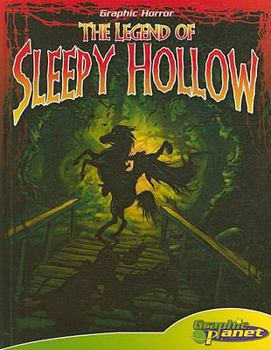 The Legend of Sleepy Hollow [With Book] - Book  of the Graphic Horror