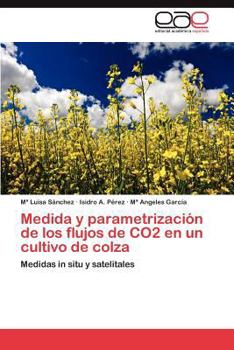 Paperback Medida y Parametrizacion de Los Flujos de Co2 En Un Cultivo de Colza [Spanish] Book