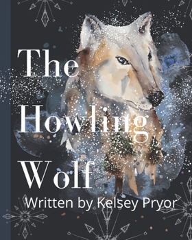 Paperback The Howling Wolf Book