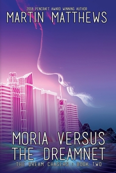 Paperback Moria Versus the Dreamnet Book