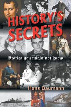 Paperback History's Secrets: Stories You Might Not Know Book