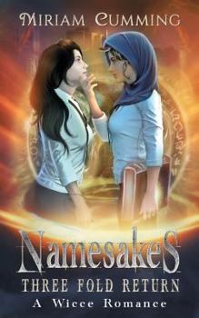 Paperback Namesakes Three Fold Return: A Wicce Romance Book