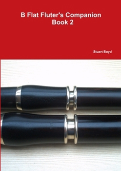 Paperback B Flat Fluters Companion - Book 2 Book