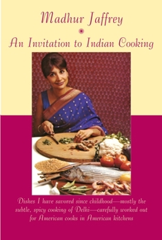Paperback An Invitation to Indian Cooking: A Cookbook Book