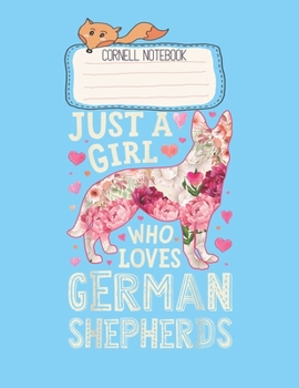 Paperback Cornell Notebook: Just A Girl Who Loves German Shepherds Dog Silhouette Flower Pretty Cornell Notes Notebook for Work Marble Size Colleg Book