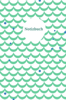 Notizbuch: Punktraster A5 Meereswelle Grün Heft für Notizen Lettering Skizzen | Dot Grid Journal | Gepunktetes Tagebuch 120 Seiten mit Punktpapier (German Edition)
