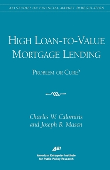 Paperback High Loan-To-Value Mortgage Lending: Problem or Cure? Book