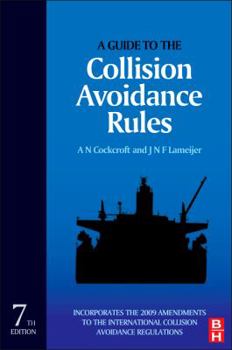 Hardcover A Guide to the Collision Avoidance Rules Book