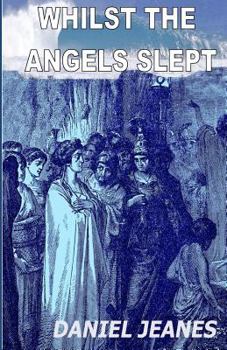 Paperback Whilst The Angels Slept Book