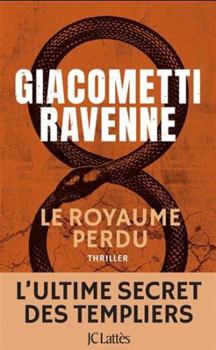 Le royaume perdu : Antoine Marcas - Book #14 of the Antoine Marcas