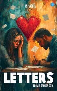 Letters from a Broken God