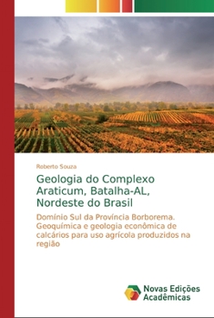 Paperback Geologia do Complexo Araticum, Batalha-AL, Nordeste do Brasil [Portuguese] Book