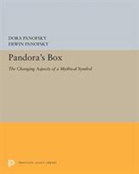 Paperback Pandora's Box: The Changing Aspects of a Mythical Symbol Book