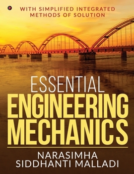 Paperback Essential Engineering Mechanics: with Simplified Integrated Methods of Solution Book