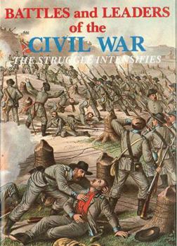 Hardcover Battles and Leaders of the Civil War V2 - The Struggle Intensifies Book