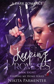 Paperback Keeping Promises (Finding My Home) Book 8 Book