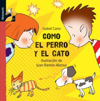 Hardcover Como el perro y el gato (Librosaurio) (Spanish Edition) [Spanish] Book