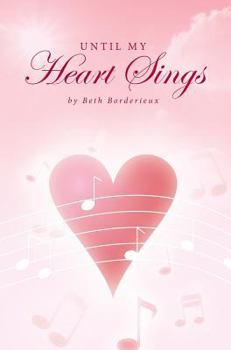 Hardcover Until My Heart Sings Book