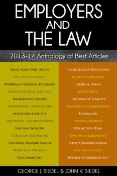 Paperback Employers and the Law: 2013-14 Anthology of Best Articles Book