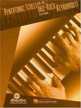 Paperback Pentatonic Scales for the Jazz/Rock Keyboardist Book