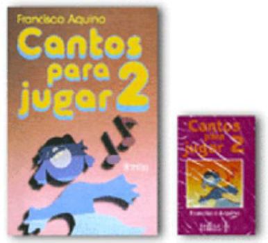 Paperback Cantos para jugar/ Songs for Play (Spanish Edition) [Spanish] Book