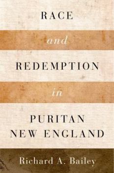 Hardcover Race and Redemption in Puritan New England Book