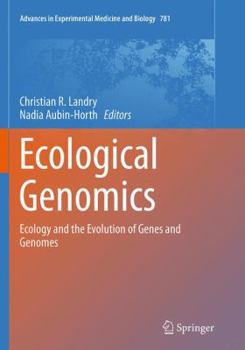 Paperback Ecological Genomics: Ecology and the Evolution of Genes and Genomes Book
