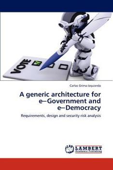 Paperback A generic architecture for e─Government and e─Democracy Book