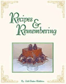Hardcover Recipes & Remembering Book