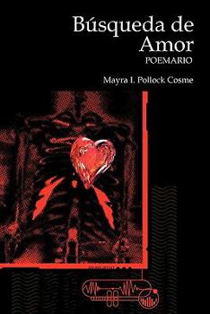 Paperback Busqueda de Amor: Poemario [Spanish] Book