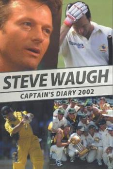 Paperback Steve Waugh Captain's Diary 2002 Book