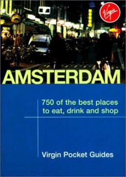 Paperback Amsterdam: 1000 of the Best Places to Eat, Drink and Shop Book