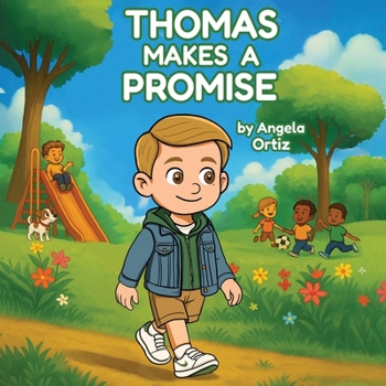 Thomas Makes A Promise