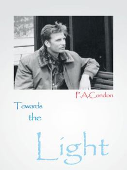 Paperback Towards the Light Book