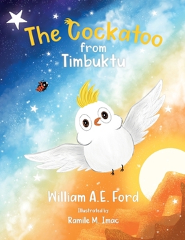 Paperback The Cockatoo from Timbuktu Book