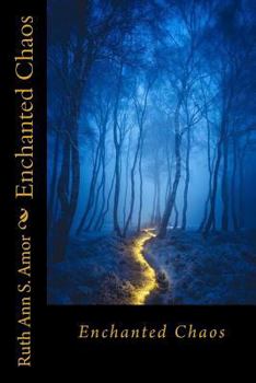 Paperback Enchanted Chaos Book