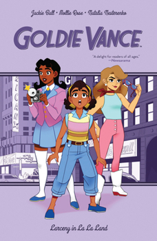 Goldie Vance: Larceny in La La Land - Book  of the Goldie Vance
