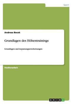 Paperback Grundlagen des Höhentrainings: Grundlagen und Anpassungserscheinungen [German] Book